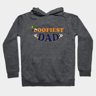 Goofiest Dad Hoodie